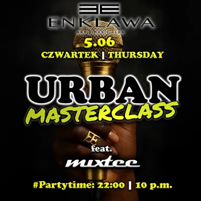 Urban Masterclass - Latino & R'n'B | CZWARTEK 5.06
